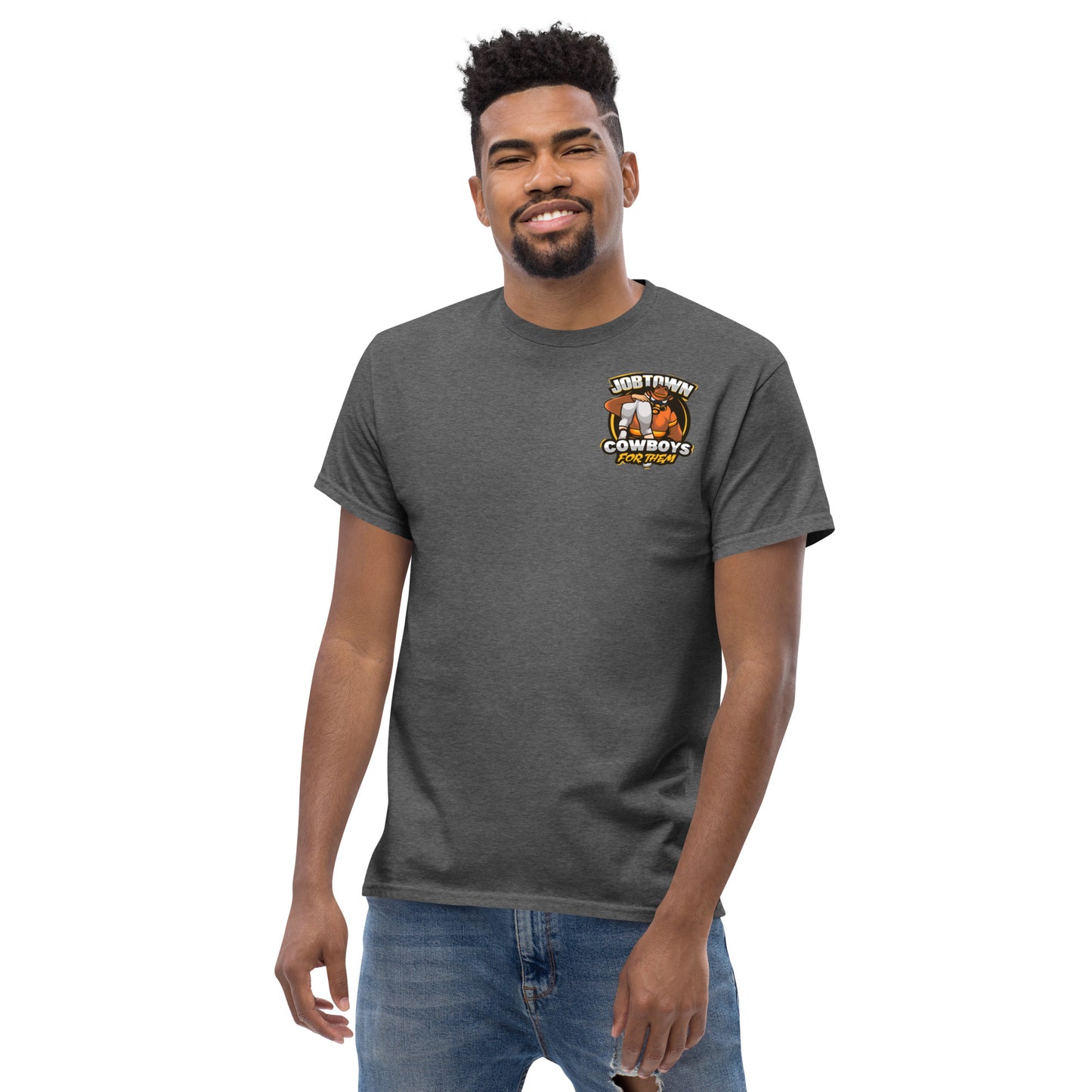 Jobtown Cowboys Firefighter- For Them  classic tee