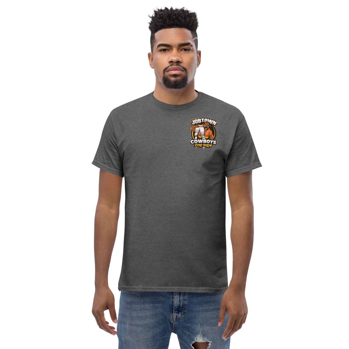 Jobtown Cowboys Firefighter- For Them  classic tee