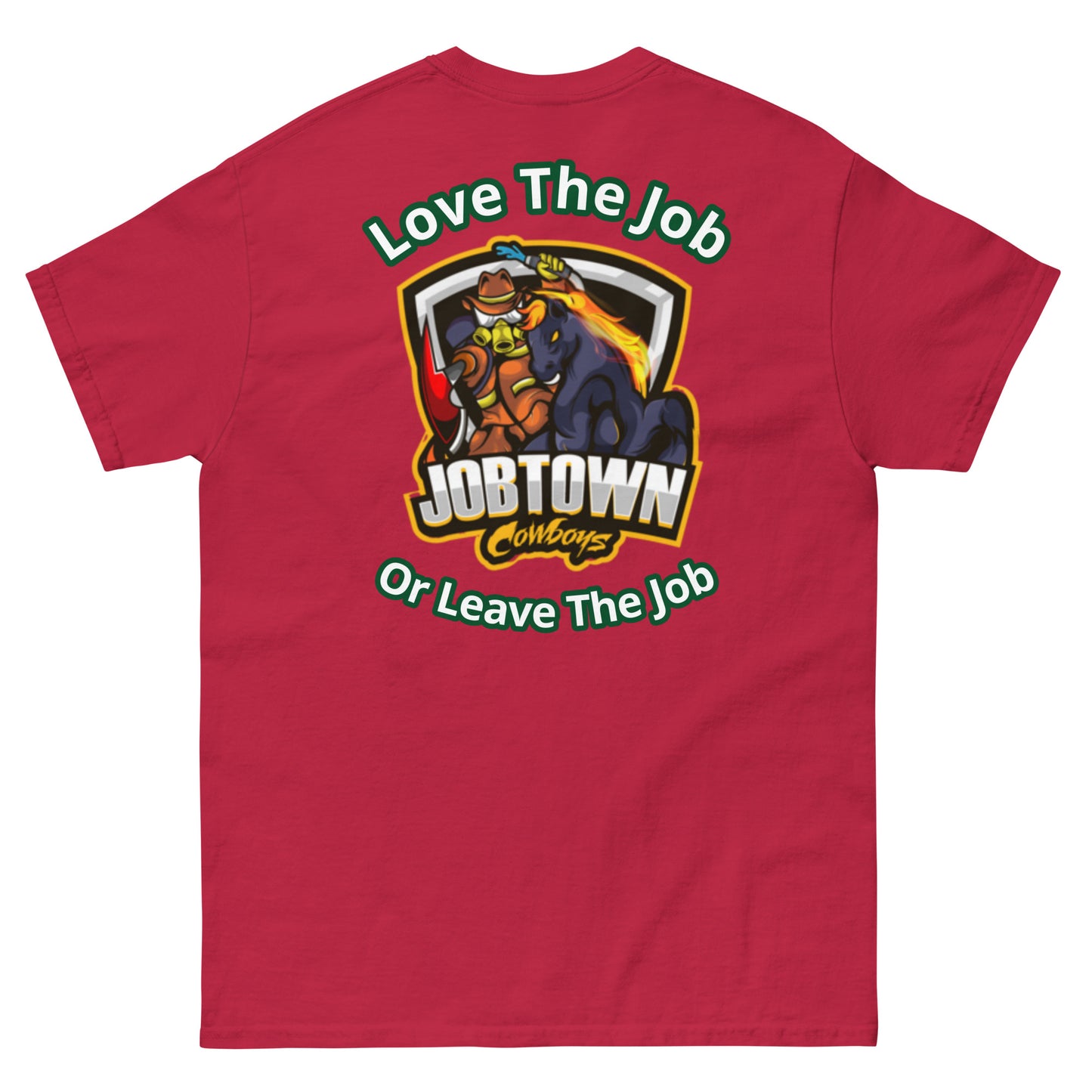 🔥 “Love the Job or Leave the Job” Firefighter Shirt – Tough Love for the Fire Service 🔥