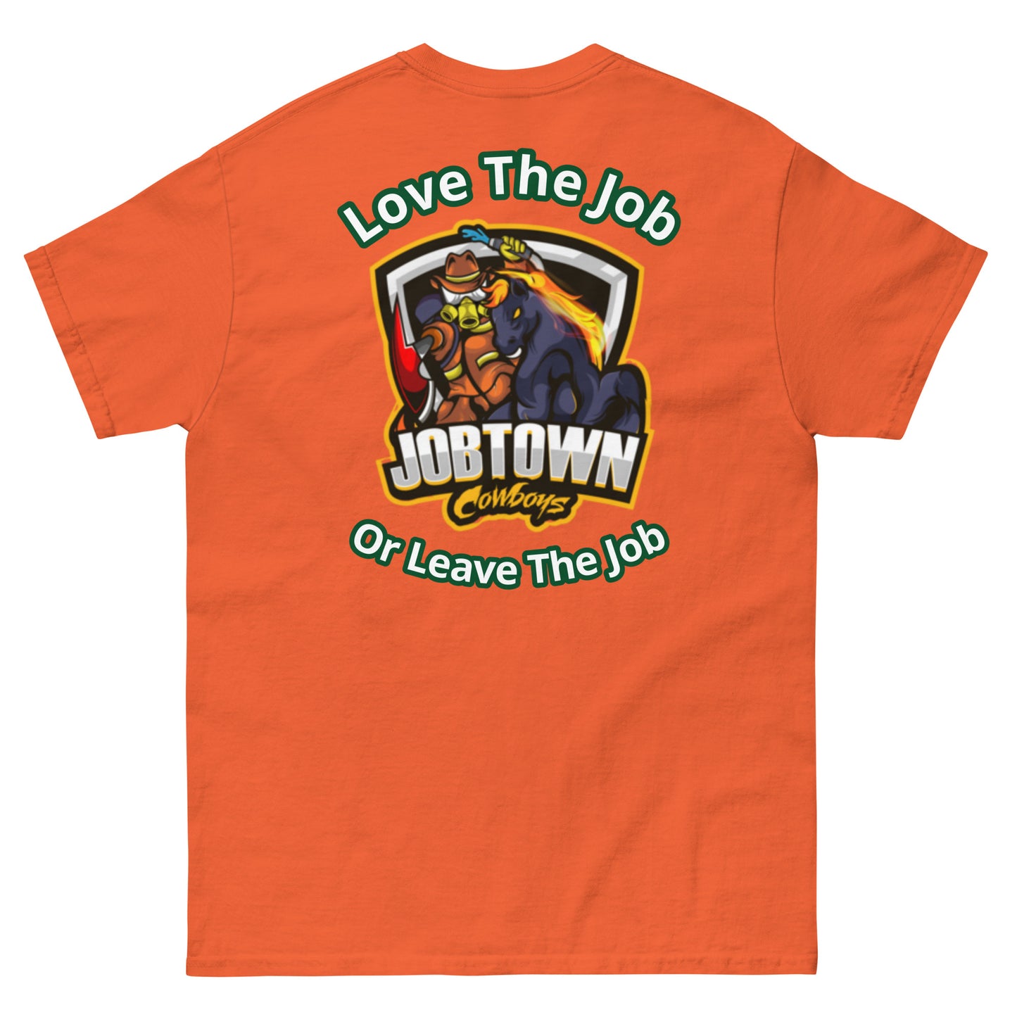 🔥 “Love the Job or Leave the Job” Firefighter Shirt – Tough Love for the Fire Service 🔥